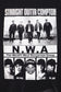 NWA STRAIGHT OUTTA COMPTON